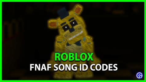 Fnaf Id Codes